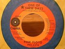 Pink Floyd-One Of These Days b/w  Fearless-45 RPM Meddle Era PROMO  MONO-EX+