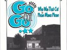 GO CAT GO 'PLEASE MAMA PLEASE' HARD TO FIND PICTURE SLEEVE 45..