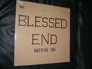 Blessed End-Movin On-Private Rock/Psych LP-Original Pressing