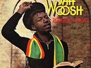 trojan LP : JAH WOOSH-religious  dread    (hear)