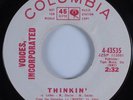 Northern Soul 45 VOICES, INCORPORATED Thinkin' COLUMBIA HEAR