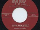 Hear - Rare Rockabilly 45- Reissue from 1974- Cochran Bros.-Tired And Sleepy- M-