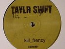 KILL FRENZY Taylr Swift 2x LP NEW VINYL Dirtybird Claude Vonstroke Christian Ma