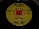 LISTEN - SOUL  POPCORN - CHARLES PERRY - HOW CAN I - MOVE ON LOVE