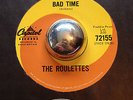 GARAGE BEAT The Roulettes BAD TIME / CAN YOU GO Capitol 45 RARE Mod MINT