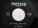 Rare Soul/Funk 45 Prophet & His Disciples - You Fool PRESSCO ORIG NM BOULDERS