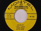 JOHN FRED: Shirley / My Love For You 45 Oldies