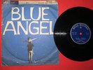 *  7 INCH 78 RPM BLUE ANGEL THINK ABOUT LIVING RON SHAW ED CHAPMAN