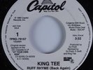 Rap 45 KING TEE Ruff Rhyme (Back Again) CAPITOL HEAR