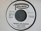 Tommy Frontera Merry Go Round / Streets Of Shame Palmer 5015 Promo EX/VG+