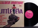 LITTLE EVA Loco-Motion '62 Dimension MONO RARE w/o 