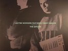 LECTRIC WORKERS - The Garden/Robot Is Systematic - 12