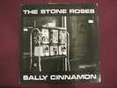 Stone Roses, The ?– Sally Cinnamon 12