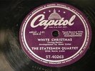 THE STATESMEN QUARTET White Christmas CAPITOL 57-40263 Holiday 78 RPM V++