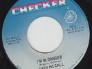 Cash McCALL * I'm In Danger * 1967 NORTHERN SOUL Dancer * Listen
