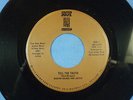 Marvin Holmes & Justice:  Tell the Truth / Summer of 73 [Unplayed Copy]