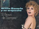 WILLIE ROSARIO Y SU ORQUESTA-EL BRAVO DE SIEMPRE-LP 12