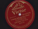 Enrico Caruso, Emmy Destinn on 78 rpm Victor 89078: Guaranay-Sento una forza