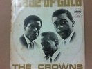 THE CROWNS - MADE OF GOLD RARE [PAMA] PMLP6 SOUL ....EX