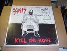 LP:  THE SPITS - Kill The Kool   2xLP SEALED NEW