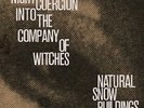 [VINYL NEW] NIGHT COERCION INTO THE COMPANY OF WITCHES - NATURAL SNOW BUILDINGS