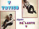 RARE-KAKO Y TOTICO-SIGUEN PA'LANTE Y PA'LANTE-LP 12