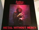 RUTHLESS Metal Without Mercy 1984 mlp US Metal Iron Works
