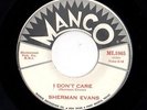 Sherman Evans I Dont Care Manco Mod RnB