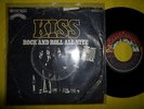 KISS 7VINYL-ROCK AND ROLL ALL NITE/GETAWAY