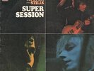 Mike Bloomfield / Al Kooper / Stephen Stills Super Session NEAR MINT Vinyl LP