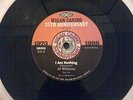 Northern Soul Al Williams 'I am Nothing' Lester Tipton 'This Won't Change' VG++