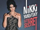 NIKKI YANOFSKY**LITTLE SECRET (GATEFOLD)**VINYL