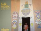 VARIOUS - Folk Music Of The Sahel Vol 1: Niger - gatefold 2xLP