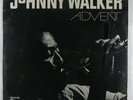 JOHNNY WALKER Advent LP on Walk On private jazz funk SS sealed
