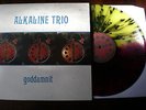 Alkaline Trio Goddamnit Redux YELLOW/RED Splatter/500 VC exclusive 1st press afi