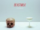 BEASTMILK - Climax WHITE VINYL