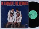 INTRIGUES In A Moment YEW LP VG++ SHRINK