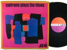 JOHN COLTRANE Plays The Blues LP on Atlantic mono