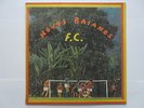 NOVOS BAIANOS F C 1st EDITION TROPICALIA GROOVE MPB BRAZIL