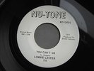 LONNIE LESTER - YOU CAN'T GO - NU-TONE (Original) Northern Soul Popcorn 7