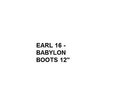 Earl Sixteen - Babylon Boots 12