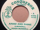 ARISE AND SHINE HUGH MUNDELL CONQUERER RECORDS - SHAKA Killer Roots 7