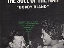 Bobby Bland - The Soul Of The Man