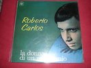 LP - ROBERTO CARLOS - LA DONNA DI UN AMICO MIO - 1967