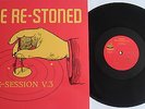 LP THE RE-STONED Re-Session V. 3  - BLACK VINYL 400 copies NASONI 137 MINT/MINT
