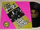 SEX PISTOLS RARE ORIG LP LIVE AND LOUD PUNK CLASH DAMNED