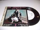 LES ARISTOCRATES AVEC MICK HARVEY C'EST PAS MECHANT RARE EP