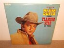 Elvis Presley . Singer Presents . Flaming Star . Bonus Photo . LP