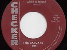 THE CALVAES anna macora 45 savage R&B POPCORN northern soul MOD dancer HEAR ??