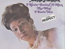 ARETHA FRANKLIN - I NEVER LOVED A MAN THE WAY - SOUL LP - SEALED NO MARKS